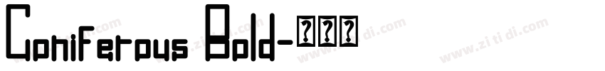 Coniferous Bold字体转换